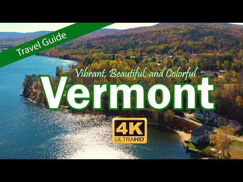 Vermont Travel Guide – The Green Mountain State